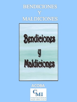 Bendiciones y Maldiciones