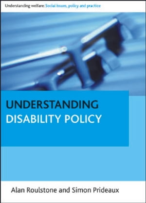 Understanding Disability Policy