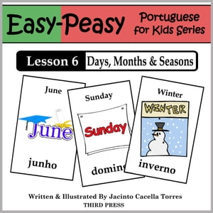 Portuguese Lesson 6: Months, Days & Seasons