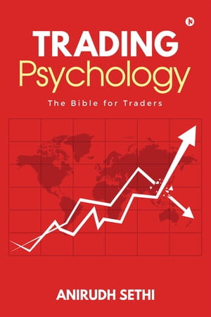 Trading Psychology The Bible for Traders【電