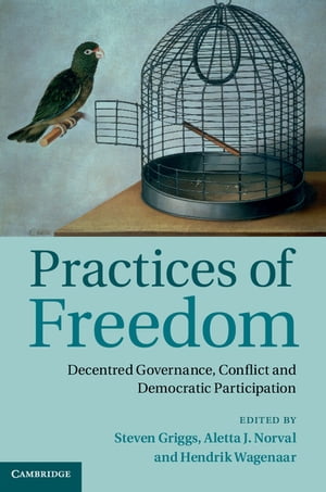 Practices of Freedom