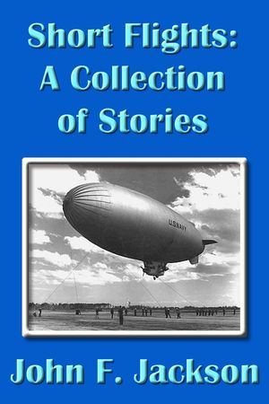 ŷKoboŻҽҥȥ㤨Short Flights: A Collection Of StoriesŻҽҡ[ John Jackson ]פβǤʤ119ߤˤʤޤ