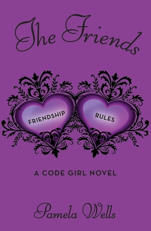 The Friends Friendship Rules【電子書籍】[ Pamela Wells ]
