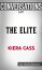 Conversations on The Elite By Kiera Cass【電子書籍】[ dailyBooks ]