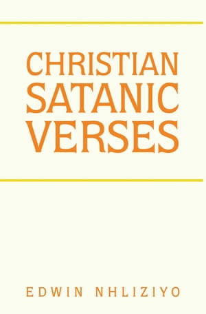 Christian Satanic Verses【電子書籍】[ Edwi