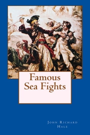 Famous Sea Fights