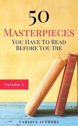 50 Masterpieces you have to read before you die 