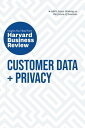 Customer Data and Privacy: The Insights You Need from Harvard Business Review【電子書籍】 Harvard Business Review