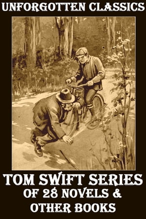 The Tom Swift Collection