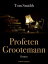 Profeten GrootemannŻҽҡ[ Tom Smidth ]