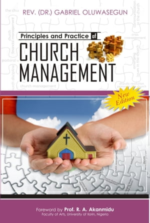 Principles and Practice of Church Management