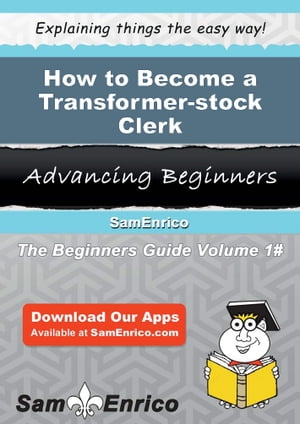 How to Become a Transformer-stock Clerk