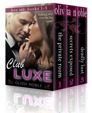 Club Luxe Box Set (Books 1-3)