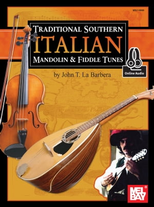 Traditional Southern Italian Mandolin & Fiddle Tunes