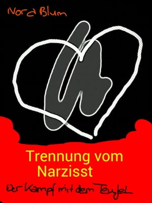 Trennung vom Narzisst