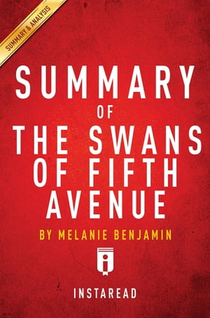 Summary of The Swans of Fifth Avenue by Melanie 