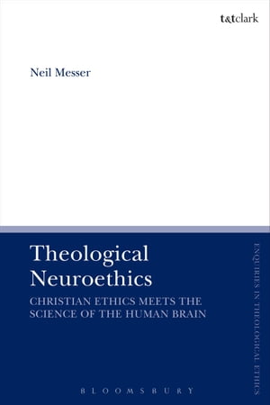 Theological Neuroethics