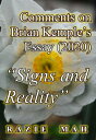 Comments on Brian Kemple’s Essay (2020) "Signs and Reality"