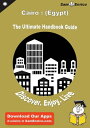 Ultimate Handbook Guide to Cairo : (Egypt) Travel Guide Ultimate Handbook Guide ...