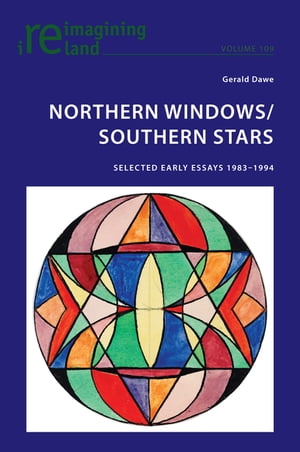 Northern Windows/Southern Stars Selected Early Essays 1983-1994