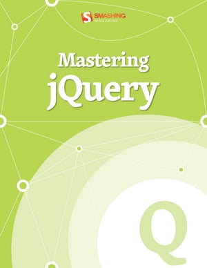 Mastering jQuery