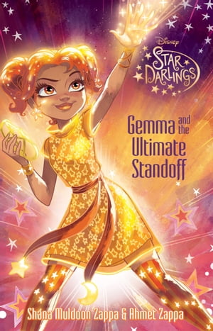 Star Darlings: Gemma and the Ultimate Standoff