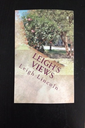 Leigh's Views