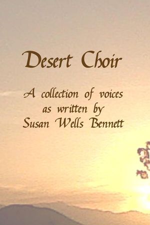 Desert Choir【電子書籍】[ Susan Wells Benn