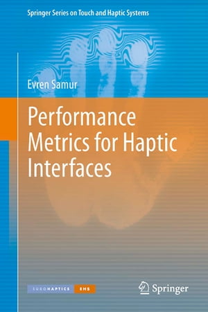 Performance Metrics for Haptic Interfaces