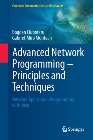 Advanced Network Programming – Principles and Techniques