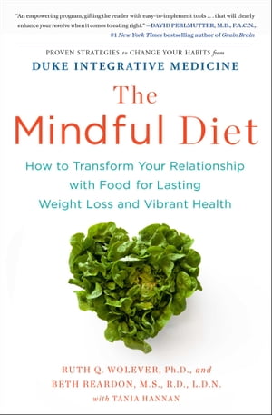 The Mindful Diet