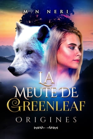 La Meute de Greenleaf