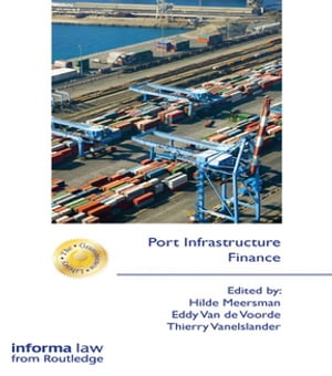 Port Infrastructure Finance【電子書籍】