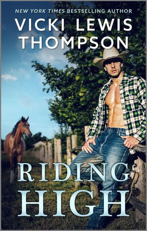 ŷKoboŻҽҥȥ㤨Riding High A Spicy Cowboy RomanceŻҽҡ[ Vicki Lewis Thompson ]פβǤʤ623ߤˤʤޤ