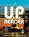 U.P. Reader -- Issue #1 Bringing Upper Michigan Literature to the World【電子書籍】[ M...