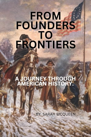 FROM FOUNDERS TO FRONTIERS
