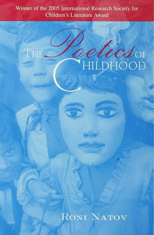 The Poetics of Childhood