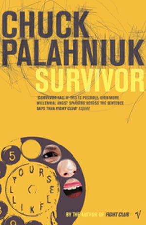 Survivor【電子書籍】 Chuck Palahniuk
