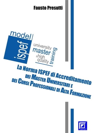 La Norma ISPEF di Accreditamento dei Master e dei Corsi