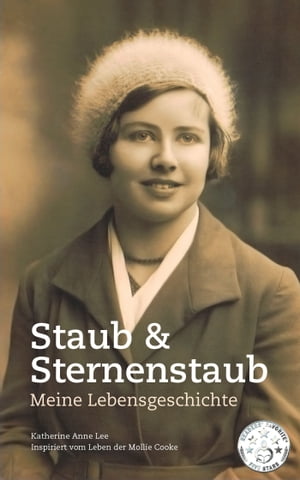 Staub & Sternenstaub - Meine Lebensgeschichte【
