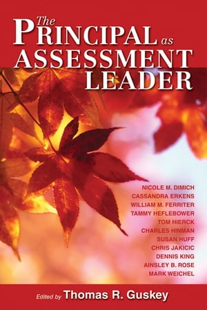 Principal as Assessment Leader, The
