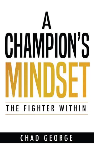 A Champion's Mindset