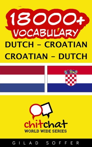 18000+ Vocabulary Dutch - Croatian