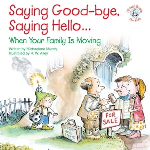 Saying Good-bye, Saying Hello...