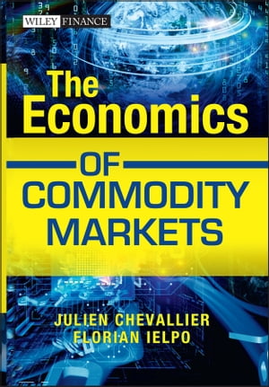 The Economics of Commodity Markets