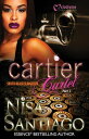 Cartier Cartel: South Beach Slaughter - Part 3【電子書籍】[ Nisa Santiago ]