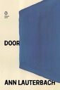 Door【電子書籍】[ Ann Lauterbach ]