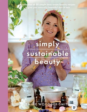 Simply Sustainable Beauty