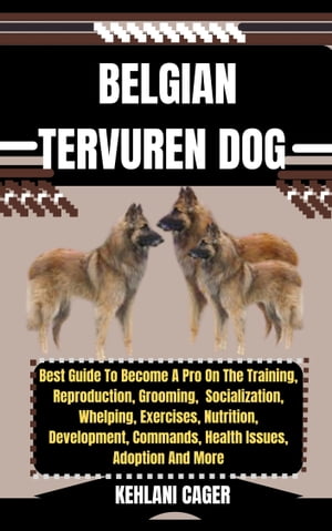 BELGIAN TERVUREN DOG