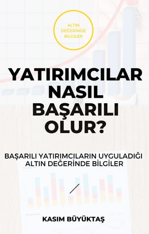 Yatırımcılar Nasıl Başarıl Olur